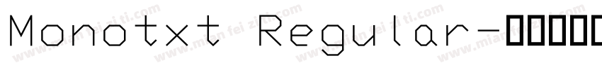 Monotxt Regular字体转换